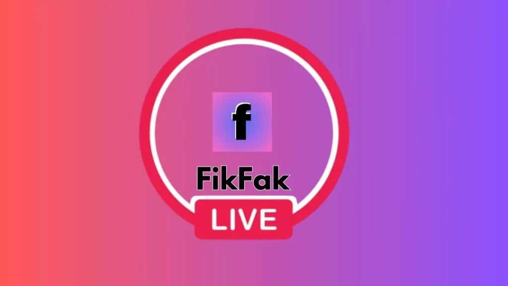 fikfak live tiktok